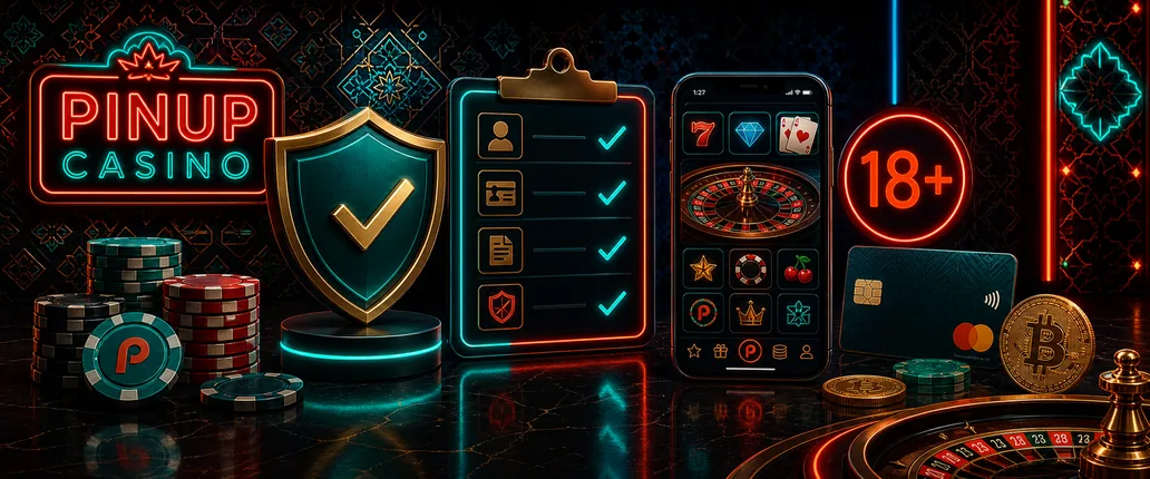 PINUP CASINO üçün yoxlama lövhəsi, mobil ekran, 18+ işarəsi və ödəniş simvolları